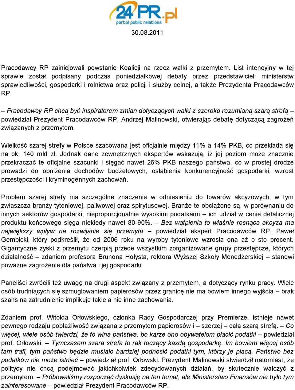 Prezydenta Pracodawców RP.