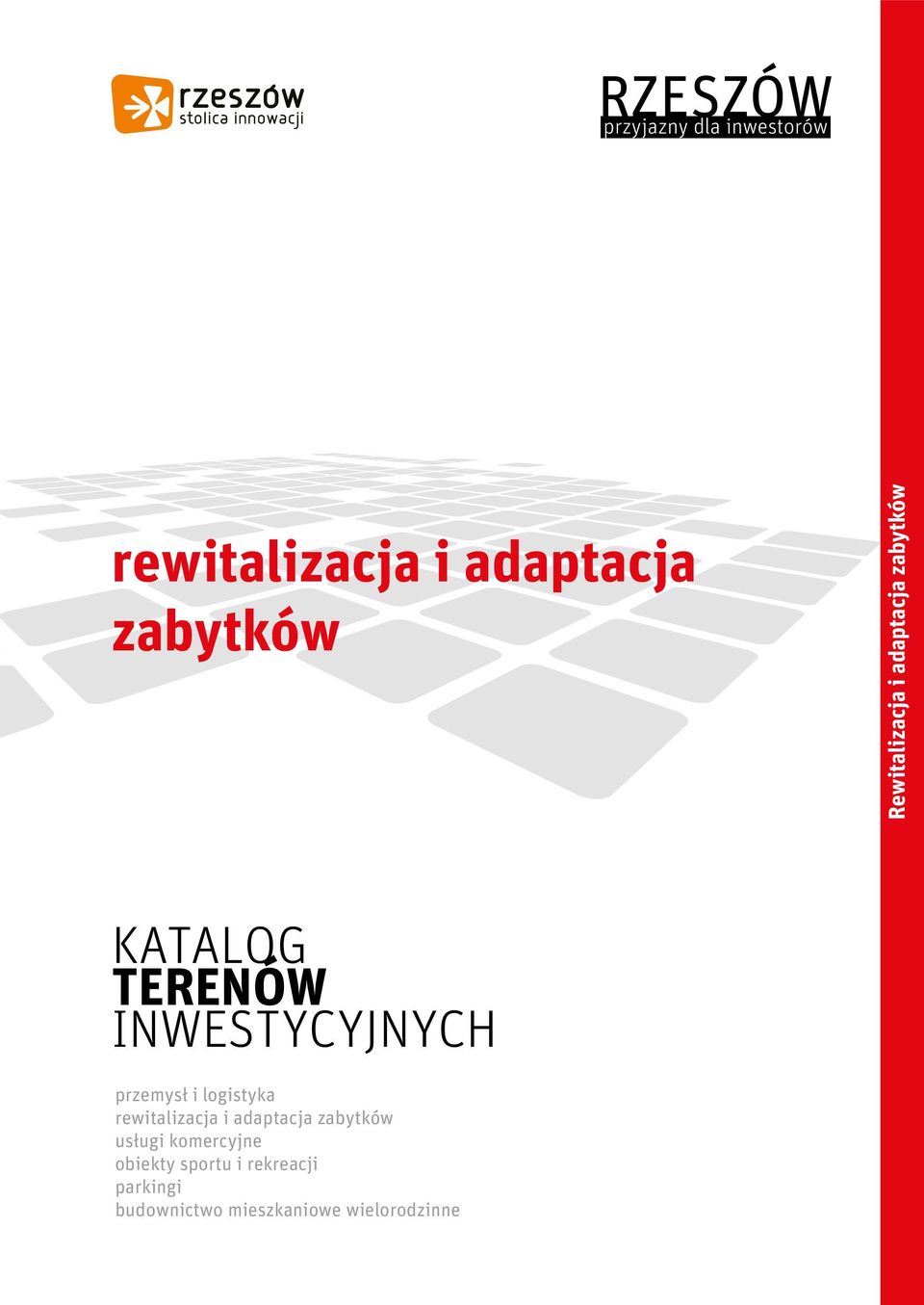 przemysł i logistyka rewitalizacja i adaptacja zabytków usługi
