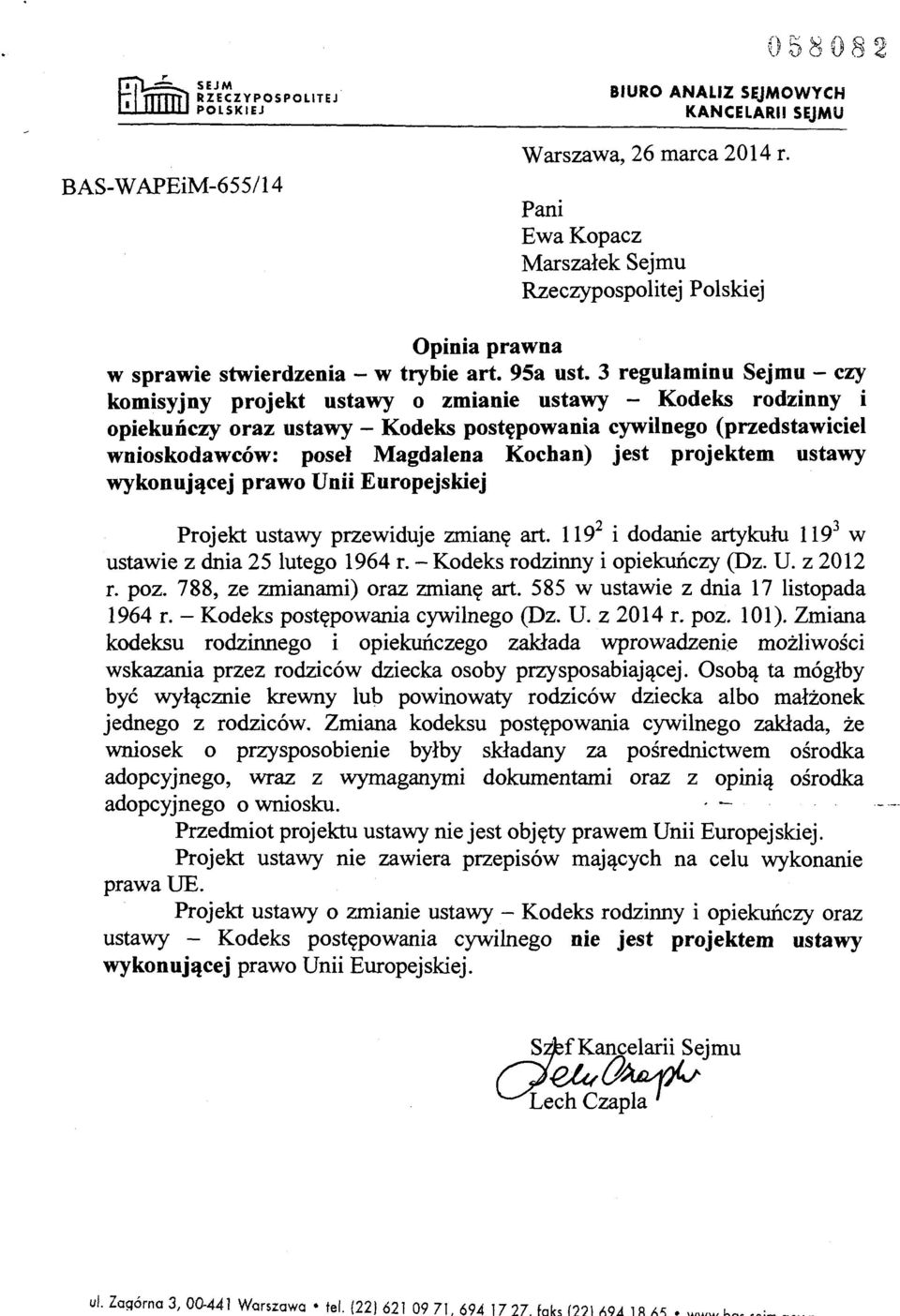 3 regulaminu Sejmu- czy komisyjny projekt ustawy o zmianie ustawy - Kodeks rodzinny i opiekuńczy oraz ustawy - Kodeks postępowania cywilnego (przedstawiciel wnioskodawców: poseł Magdalena Kochan)
