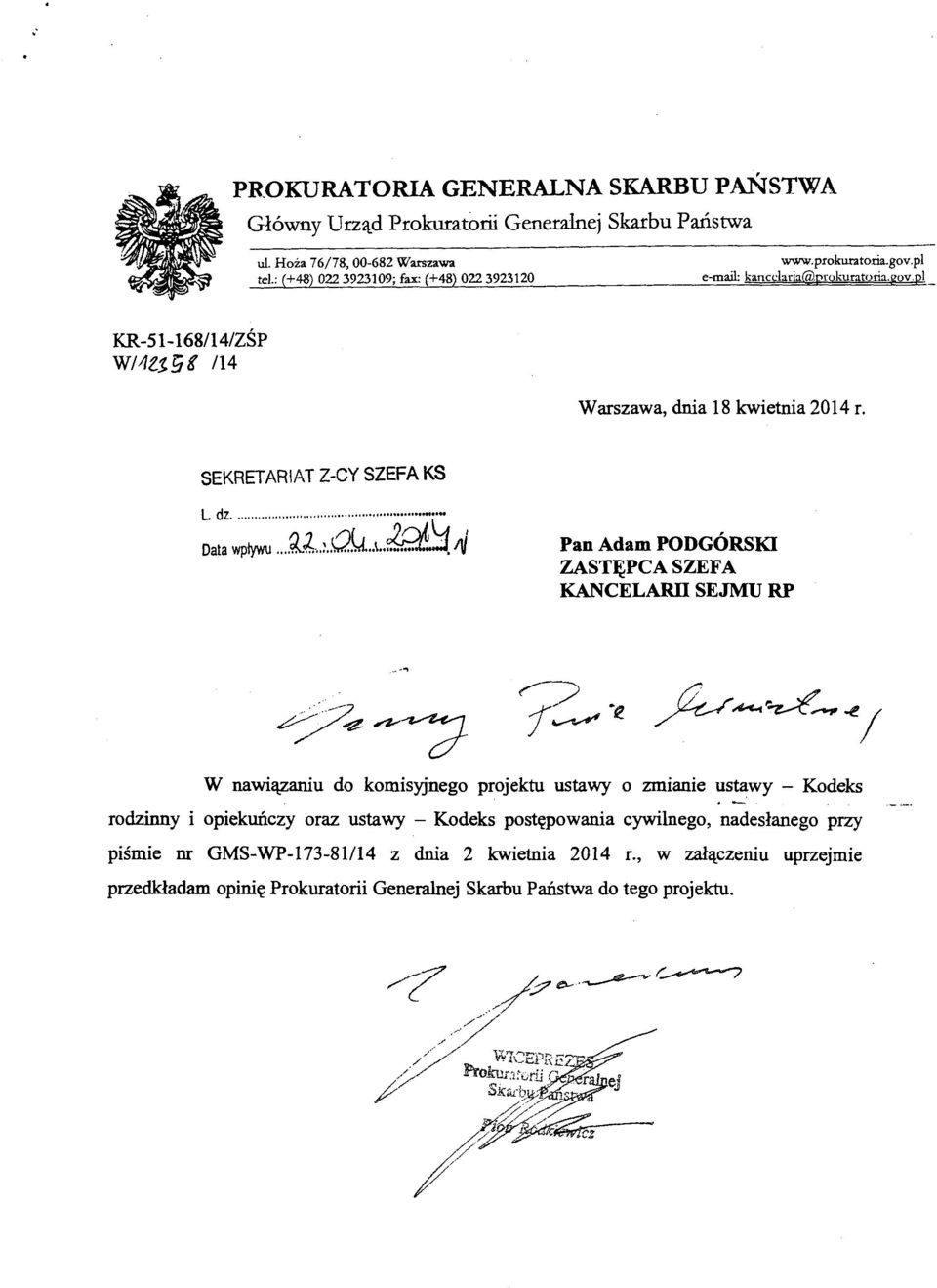 ..\.. ~'j_ 11} Pan Adam PODGÓRSKI ZASTĘPCA SZEFA KANCELARDSE~URP.