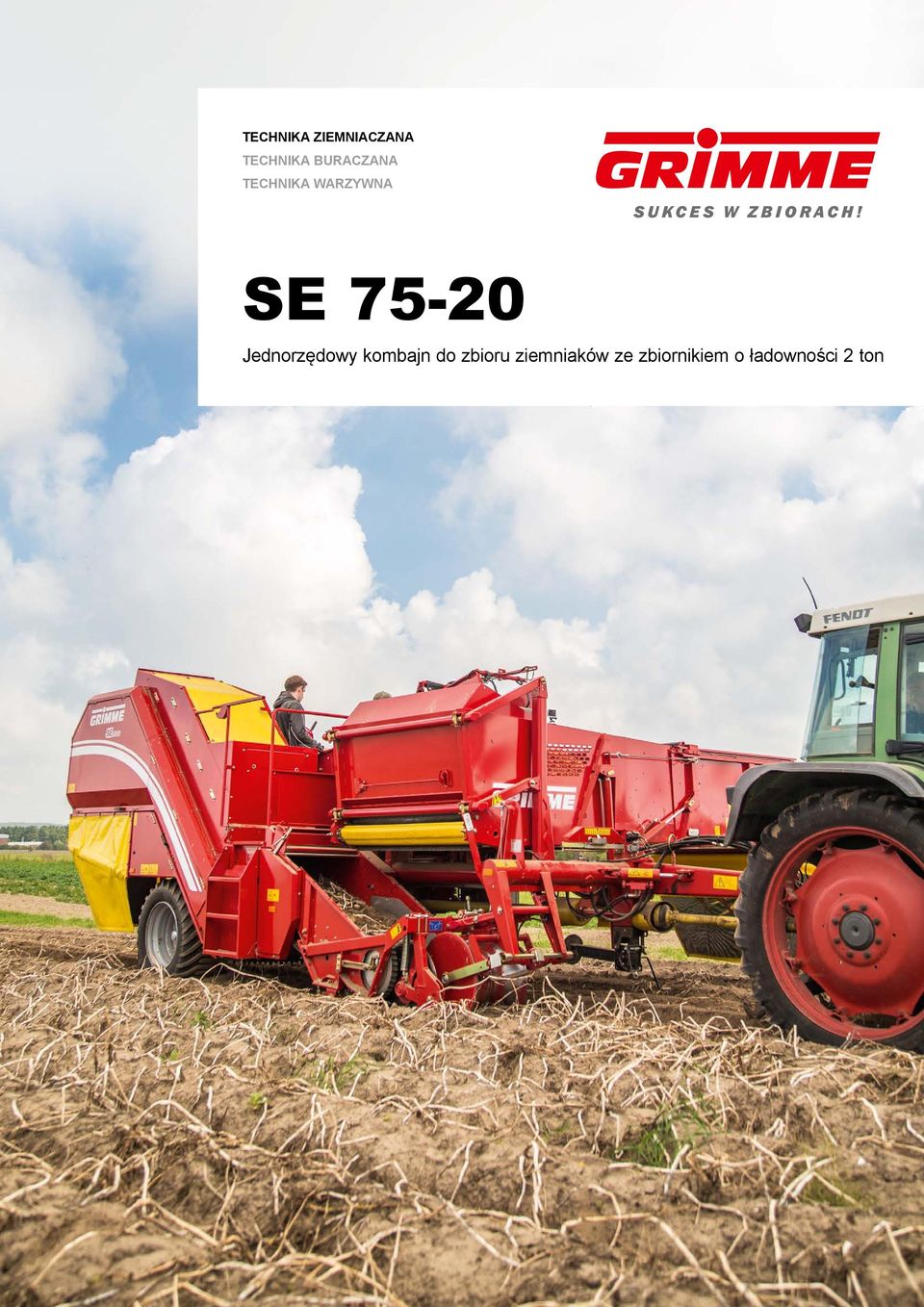 75-0 Jednorzędowy kombajn do