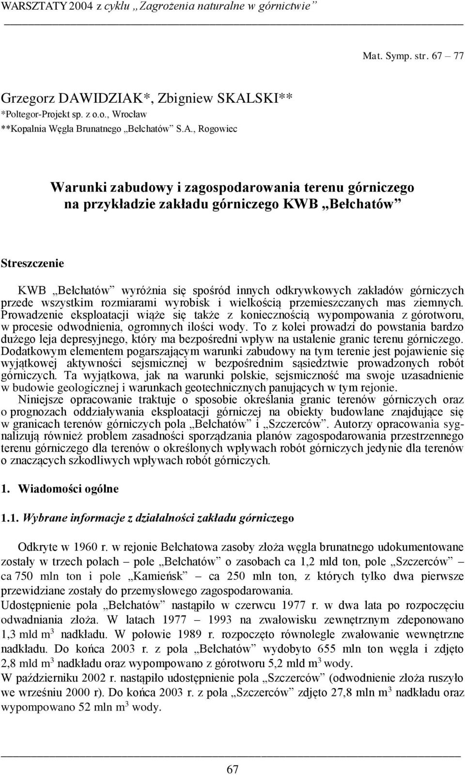 *, Zbigniew SKAL