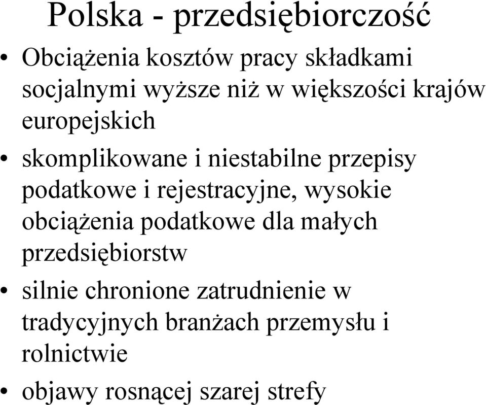 rejestracyjne, wysokie obciążenia podatkowe dla małych przedsiębiorstw silnie