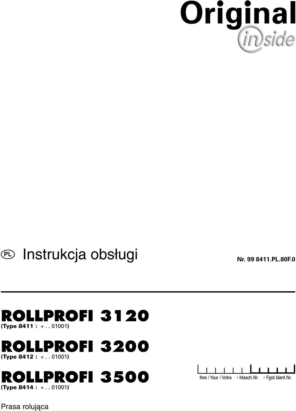 . 01001) ROLLPROFI 3200 (Type 8412 : +.