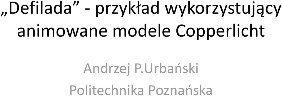 modele Copperlicht Andrzej