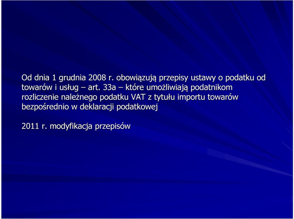 art. 33a które umożliwiaj liwiają podatnikom rozliczenie należnego