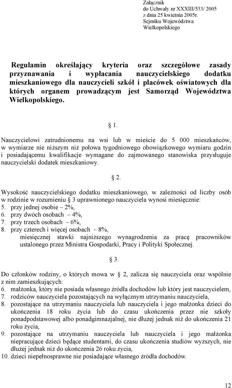 oświatowych dla których organem prowadzącym jest Samorząd Województwa Wielkopolskiego. 1.