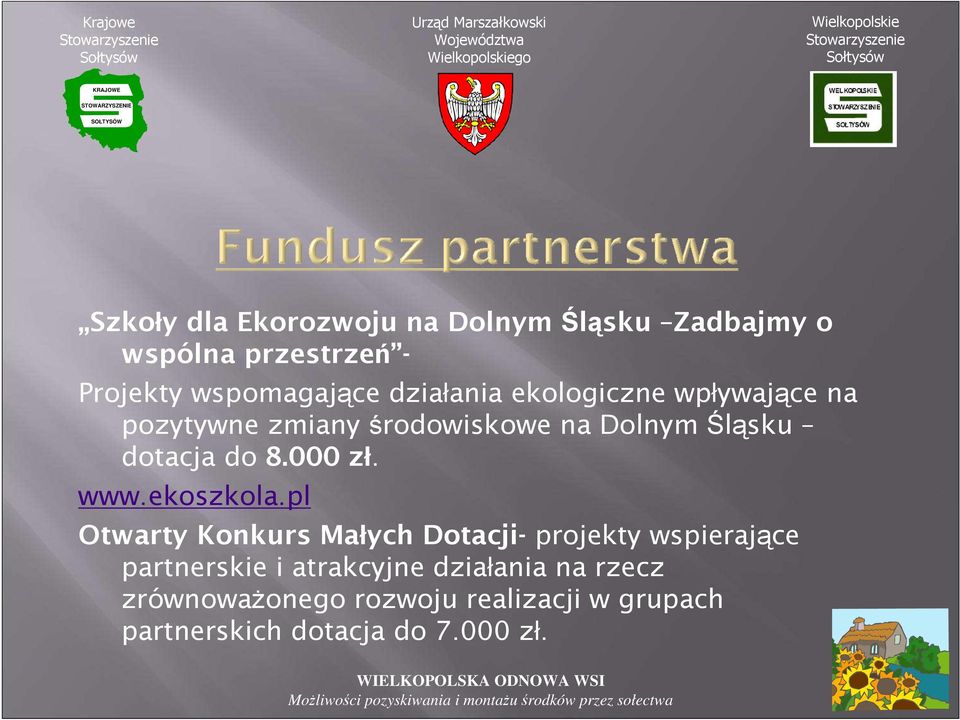 000 zł. www.ekoszkola.