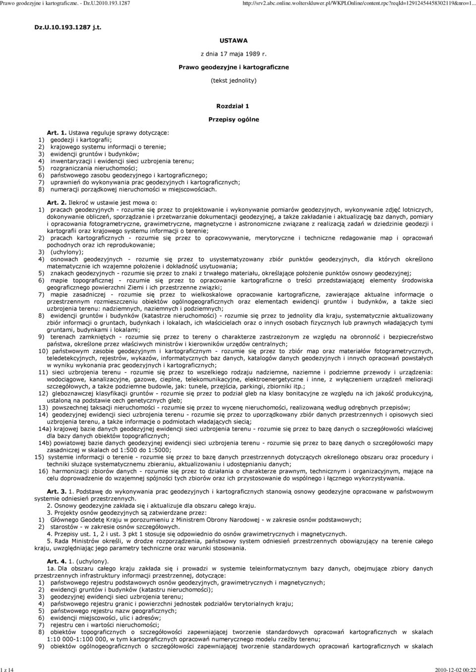89 r. Prawo geodezyjne i kartograficzne (tekst jednolity) Rozdział 1 
