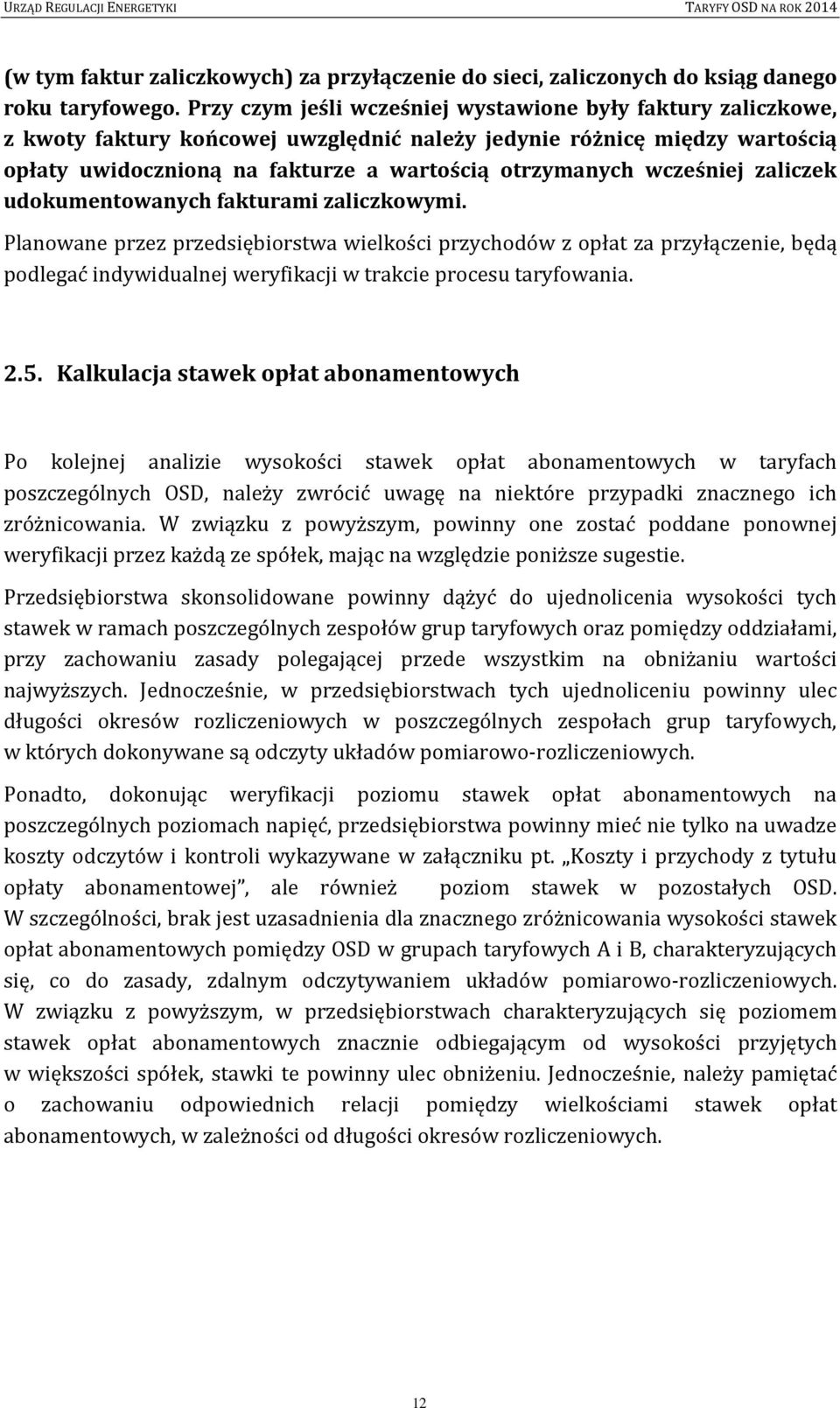 wcześniej zaliczek udokumentowanych fakturami zaliczkowymi.