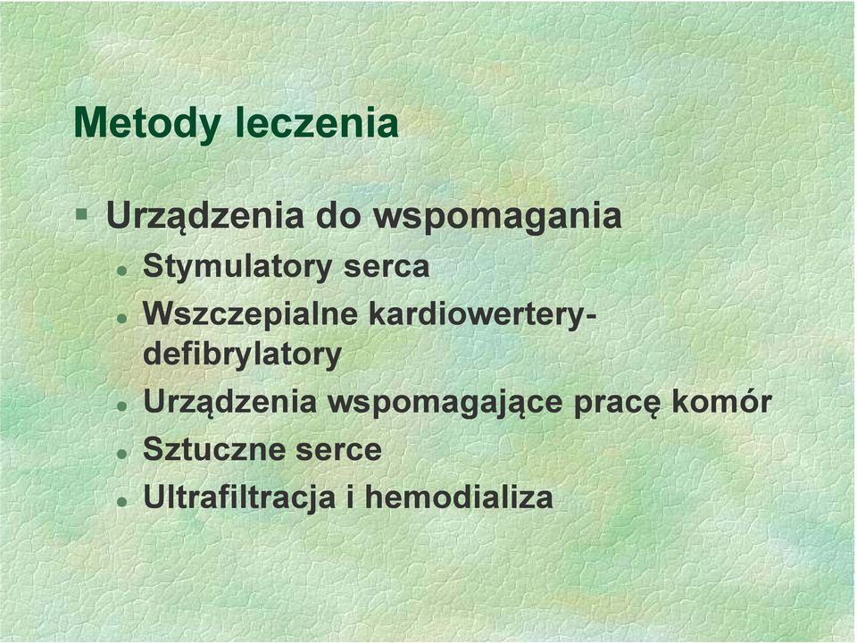 defibrylatory Urządzenia wspomagające pracę