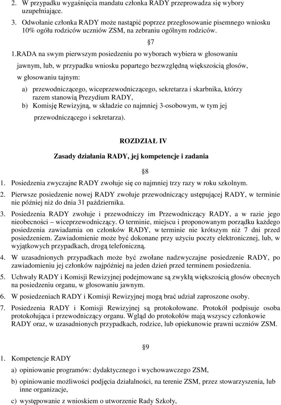 % ogółu rodziców uczniów ZSM, na zebraniu ogólnym rodziców. 1.