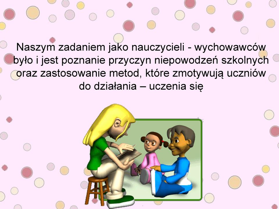 niepowodzeń szkolnych oraz zastosowanie