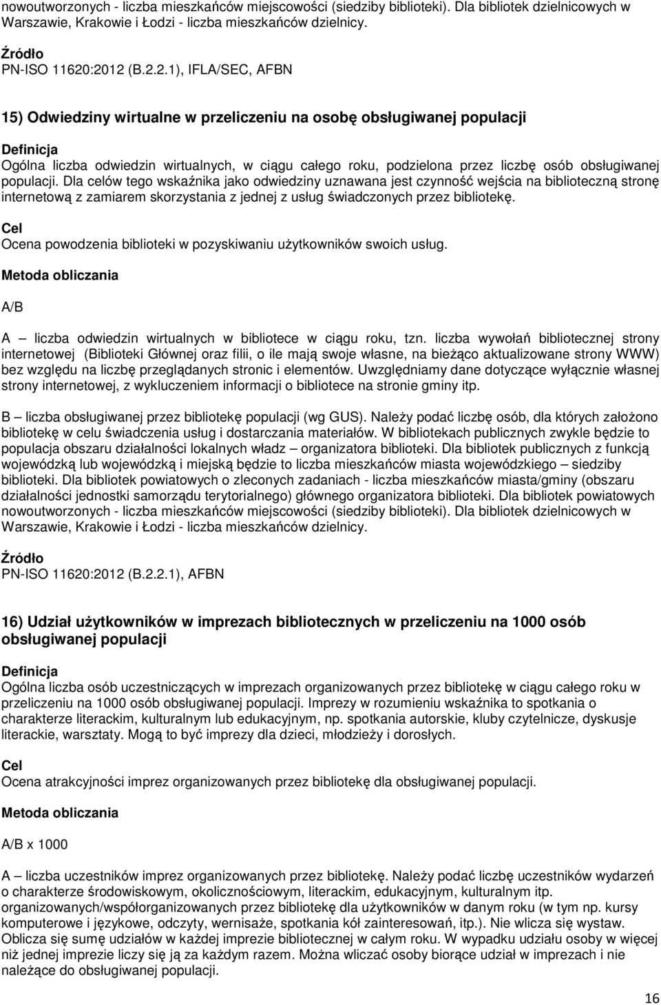 obsługiwanej populacji.