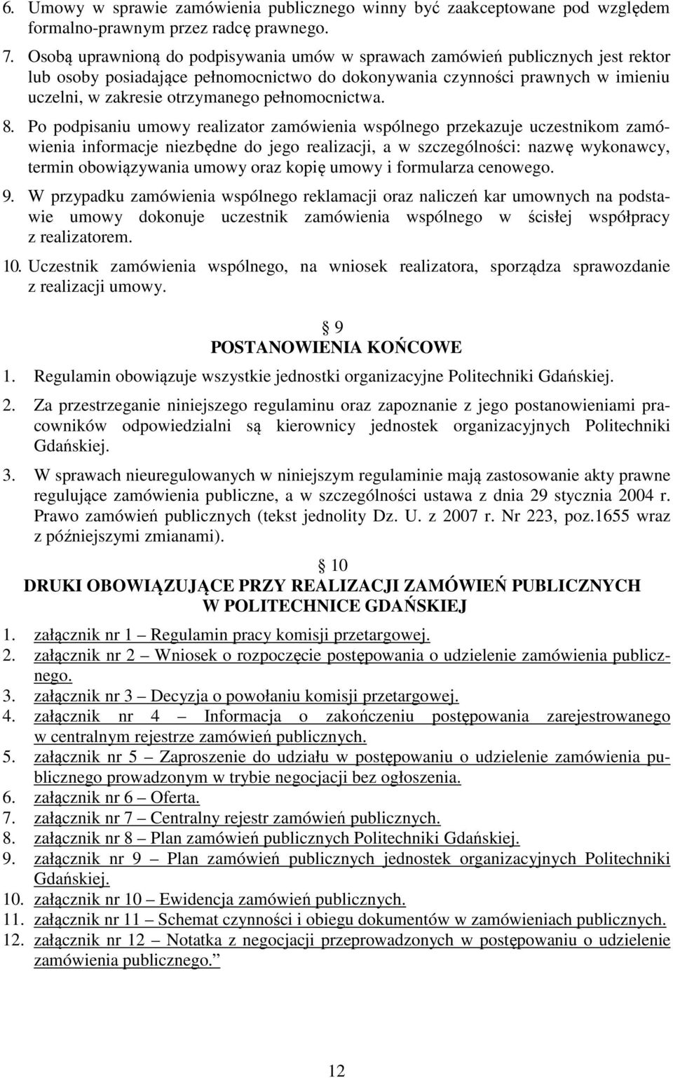 pełnomocnictwa. 8.
