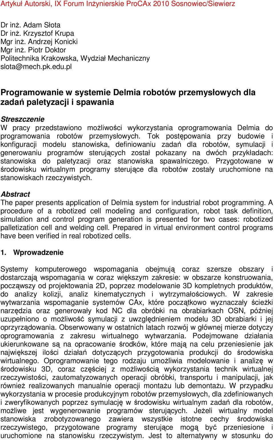 przemysłowych.