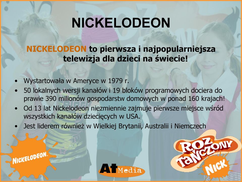 50 lokalnych wersji kanałów i 19 bloków programowych dociera do prawie 390 milionów gospodarstw