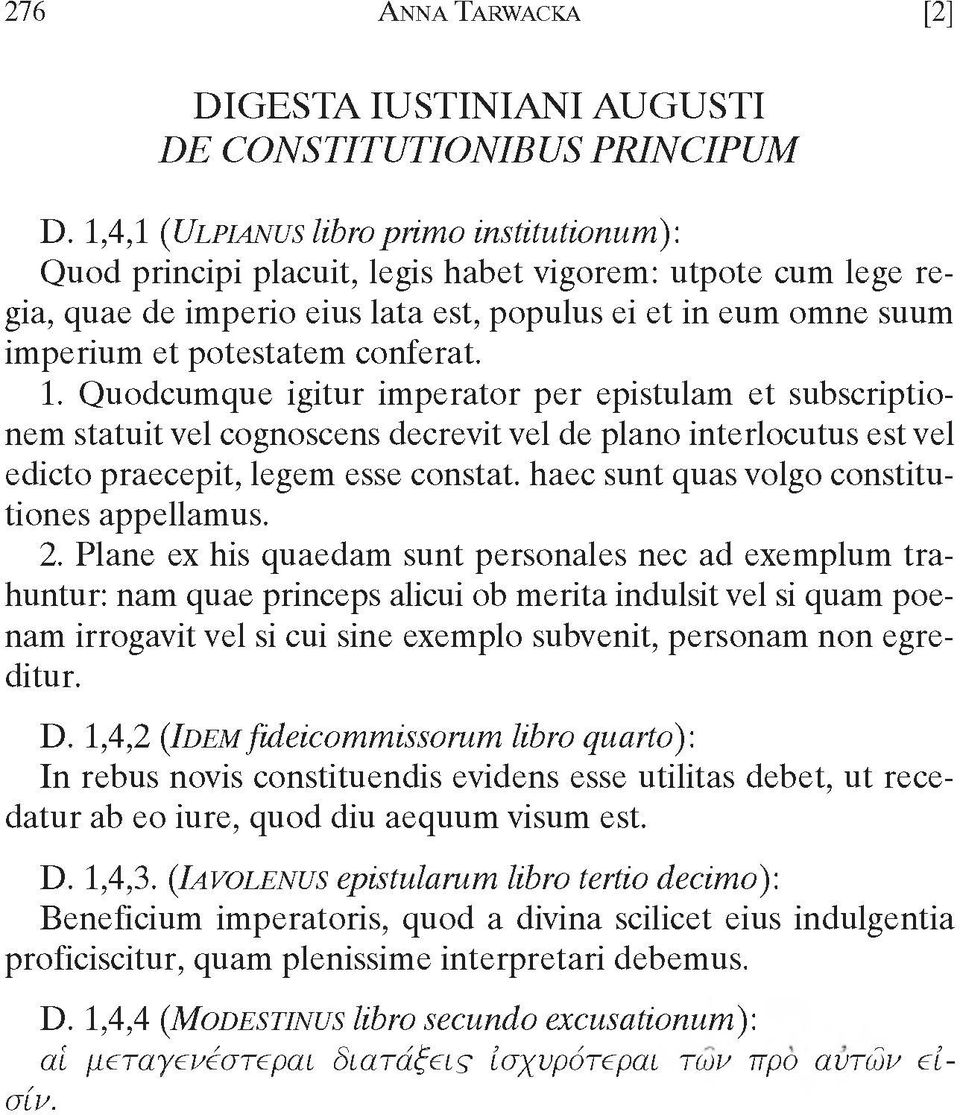 om n e suum im p eriu m et p o te sta te m co n ferat. 1.