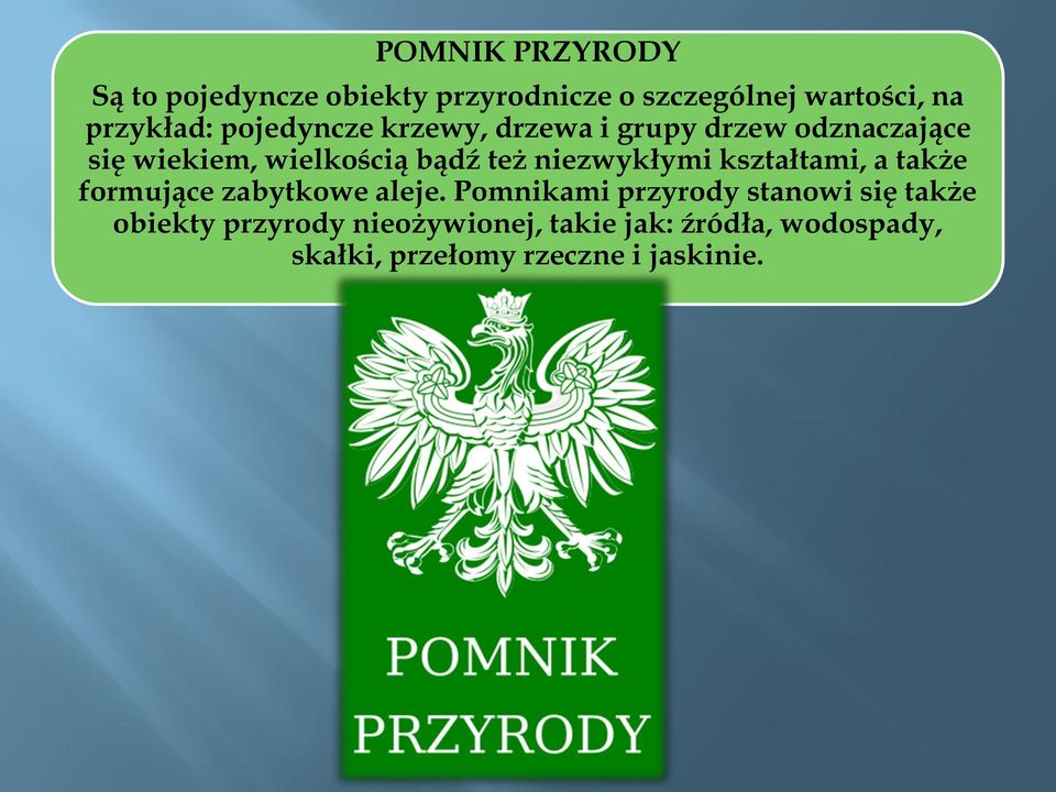 niezwykłymi kształtami, a także formujące zabytkowe aleje.