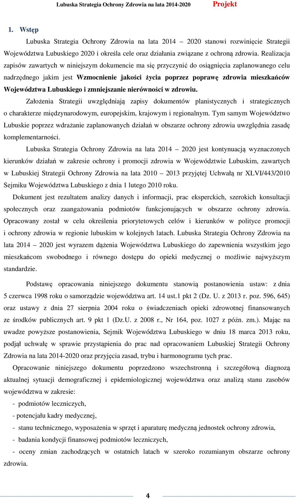 Województwa Lubuskiego i zmniejszanie nierówności w zdrowiu.