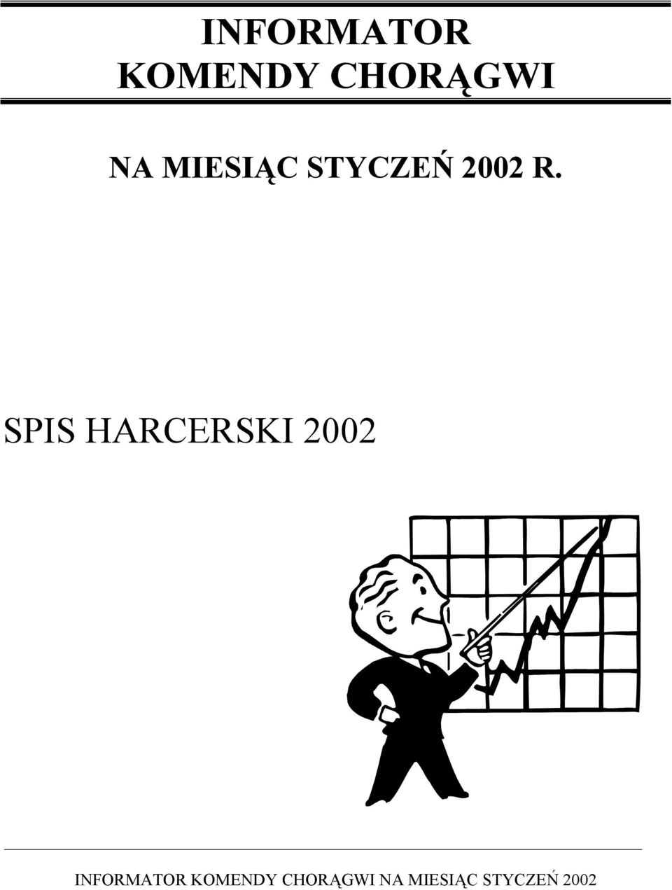 MIESIĄC STYCZEŃ