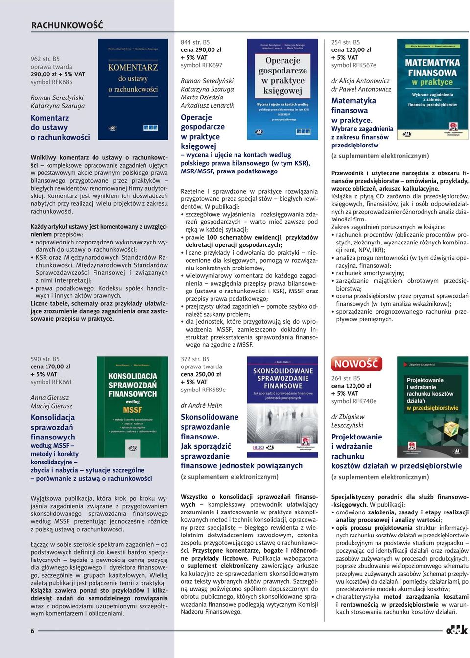 akcie prawnym polskiego prawa bilansowego przygotowane przez praktyków biegłych rewidentów renomowanej firmy audytorskiej.
