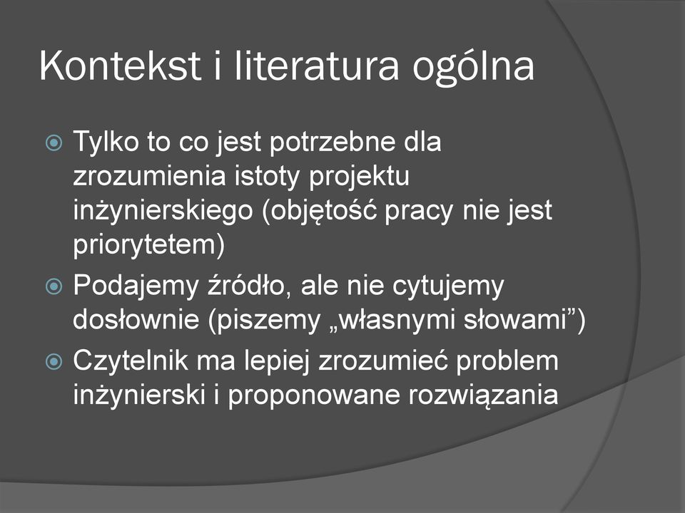 Podajemy źródło, ale nie cytujemy dosłownie (piszemy własnymi słowami )