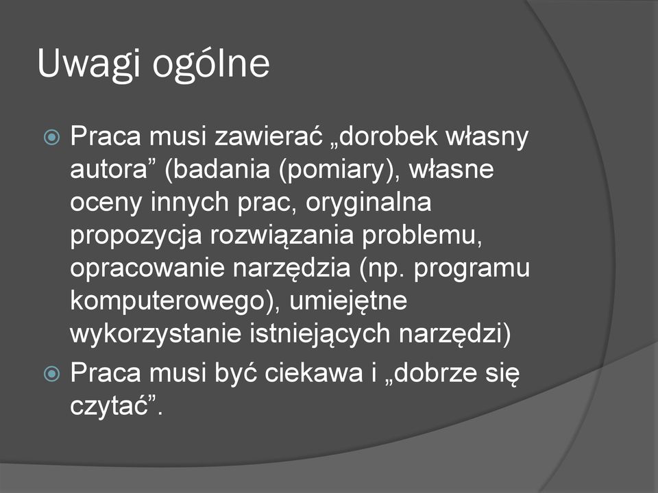 problemu, opracowanie narzędzia (np.