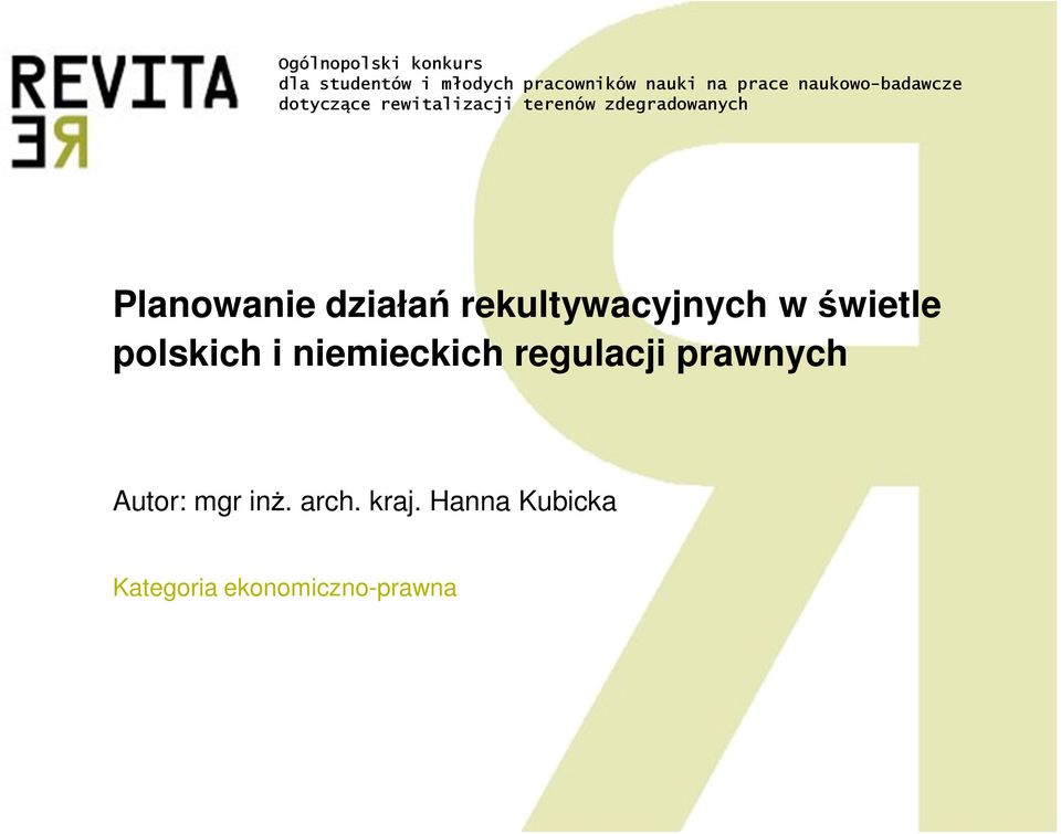 działań rekultywacyjnych w świetle plskich i niemieckich regulacji