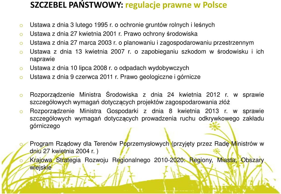 Praw gelgiczne i górnicze Rzprządzenie Ministra Śrdwiska z dnia 24 kwietnia 2012 r.