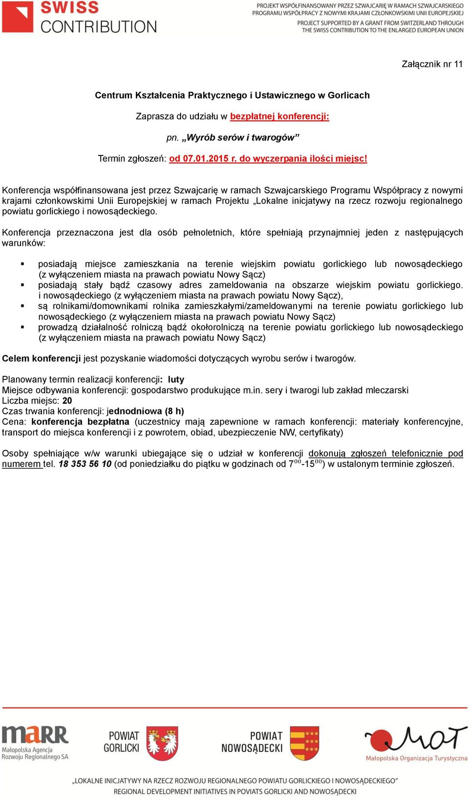 regionalnego powiatu gorlickiego i nowosądeckiego.