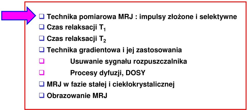 jej zastosowania Usuwanie sygnału rozpuszczalnika Procesy
