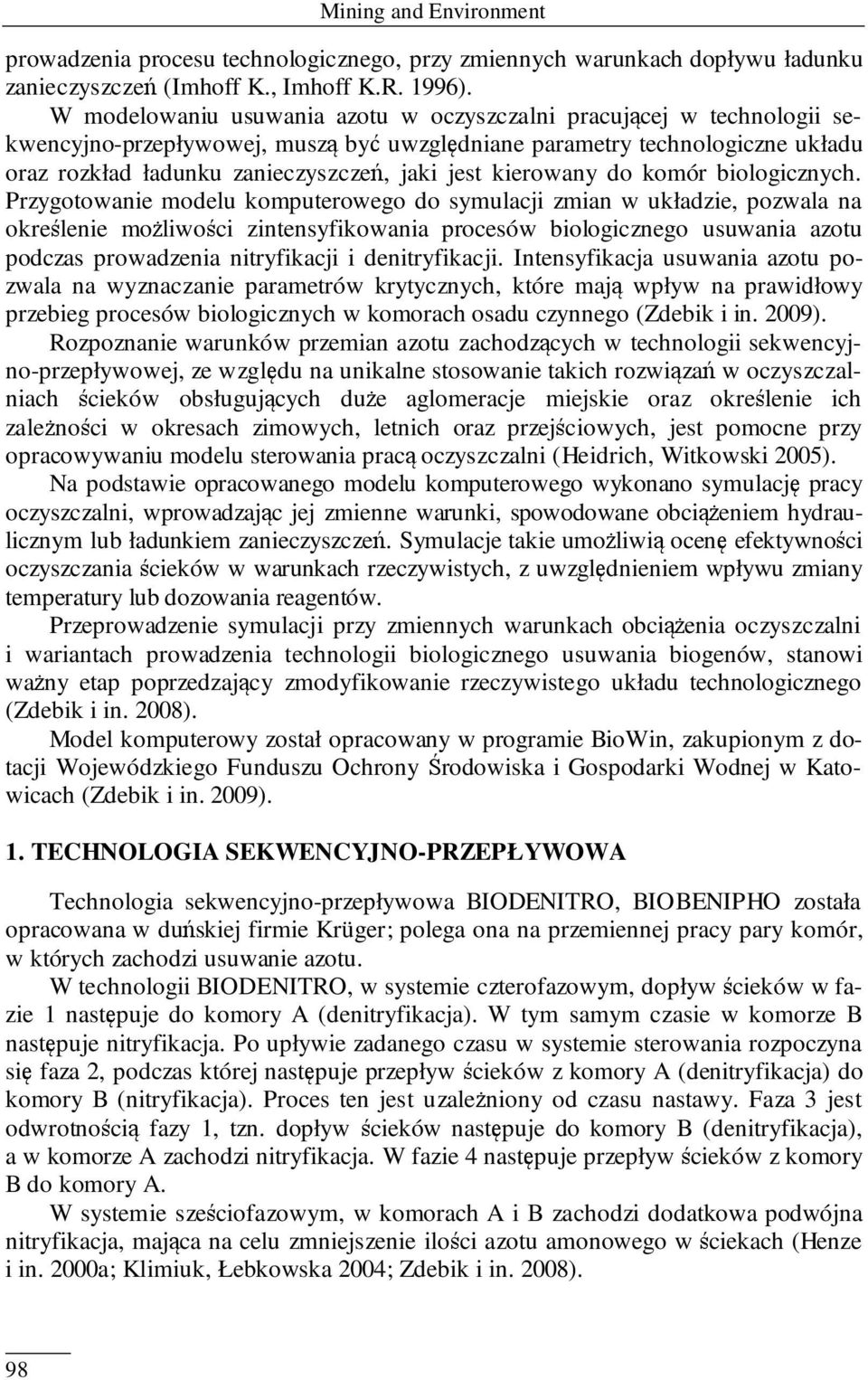 kierowany do komór biologicznych.