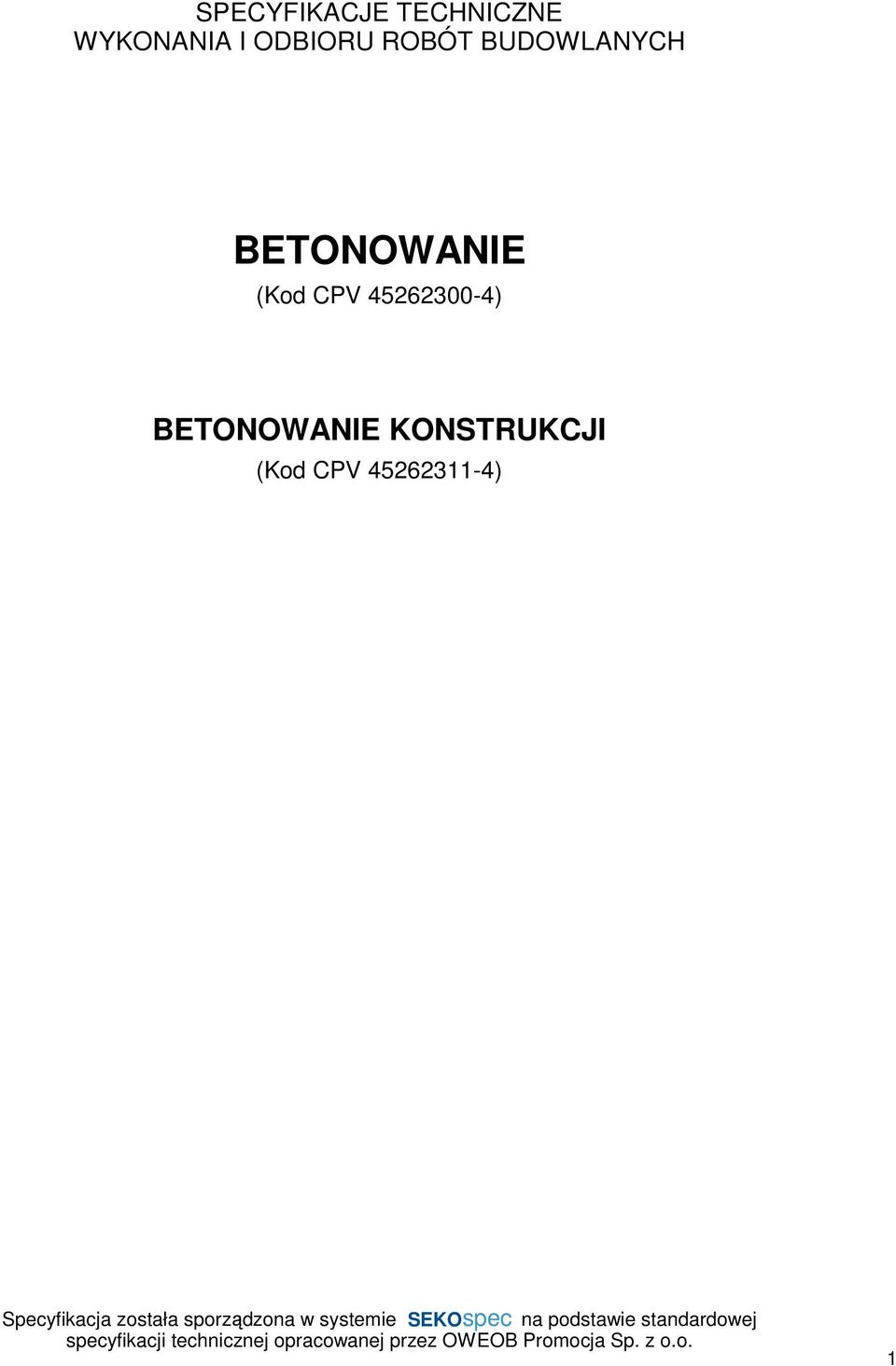 BETONOWANIE (Kod CPV 45262300-4)