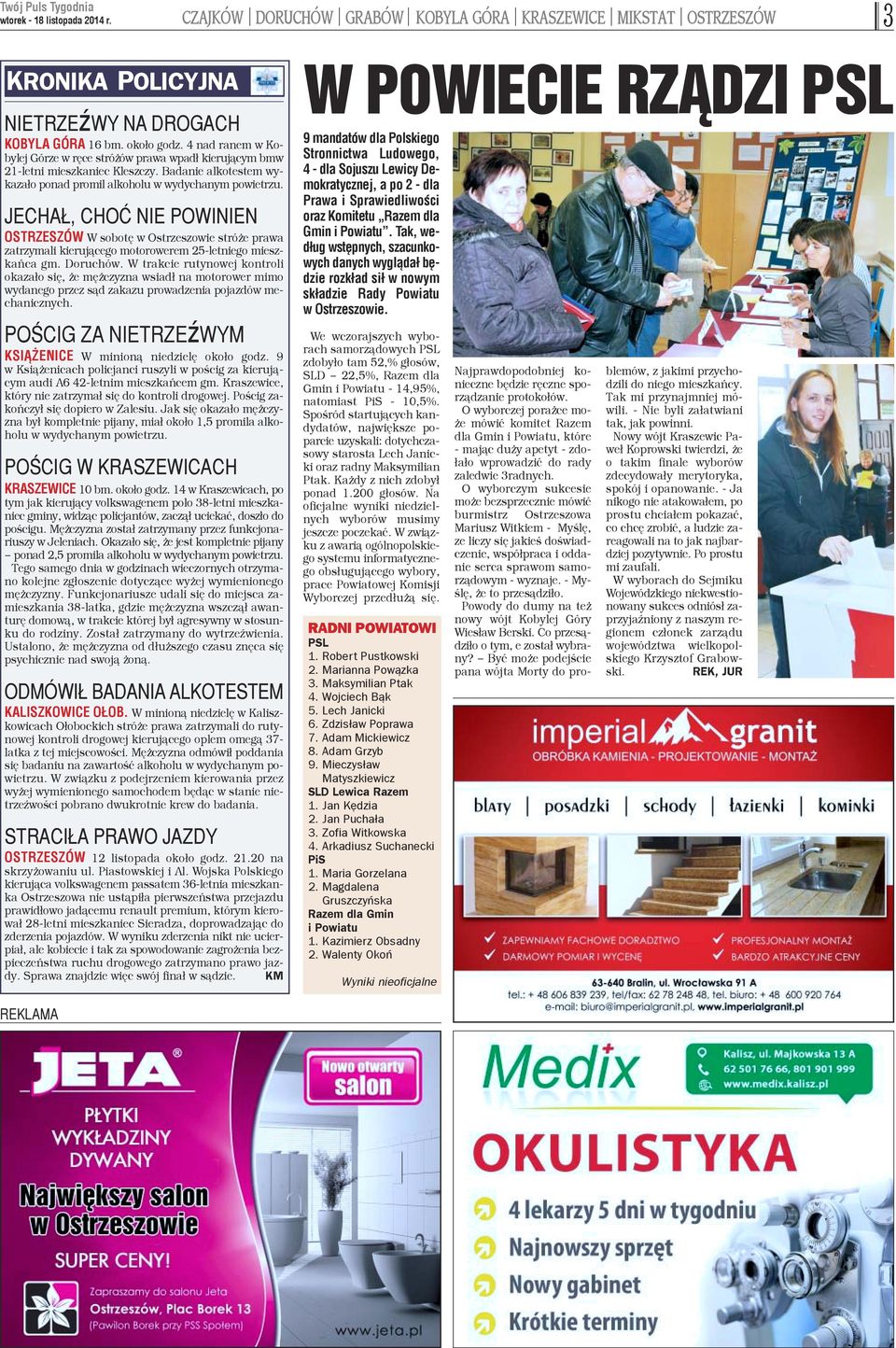 JECHA, CHOÆ NIE POWINIEN OSTRZESZÓW W sobotê w Ostrzeszowie stró e prawa zatrzymali kieruj¹cego motorowerem 25-letniego mieszkañca gm. Doruchów.