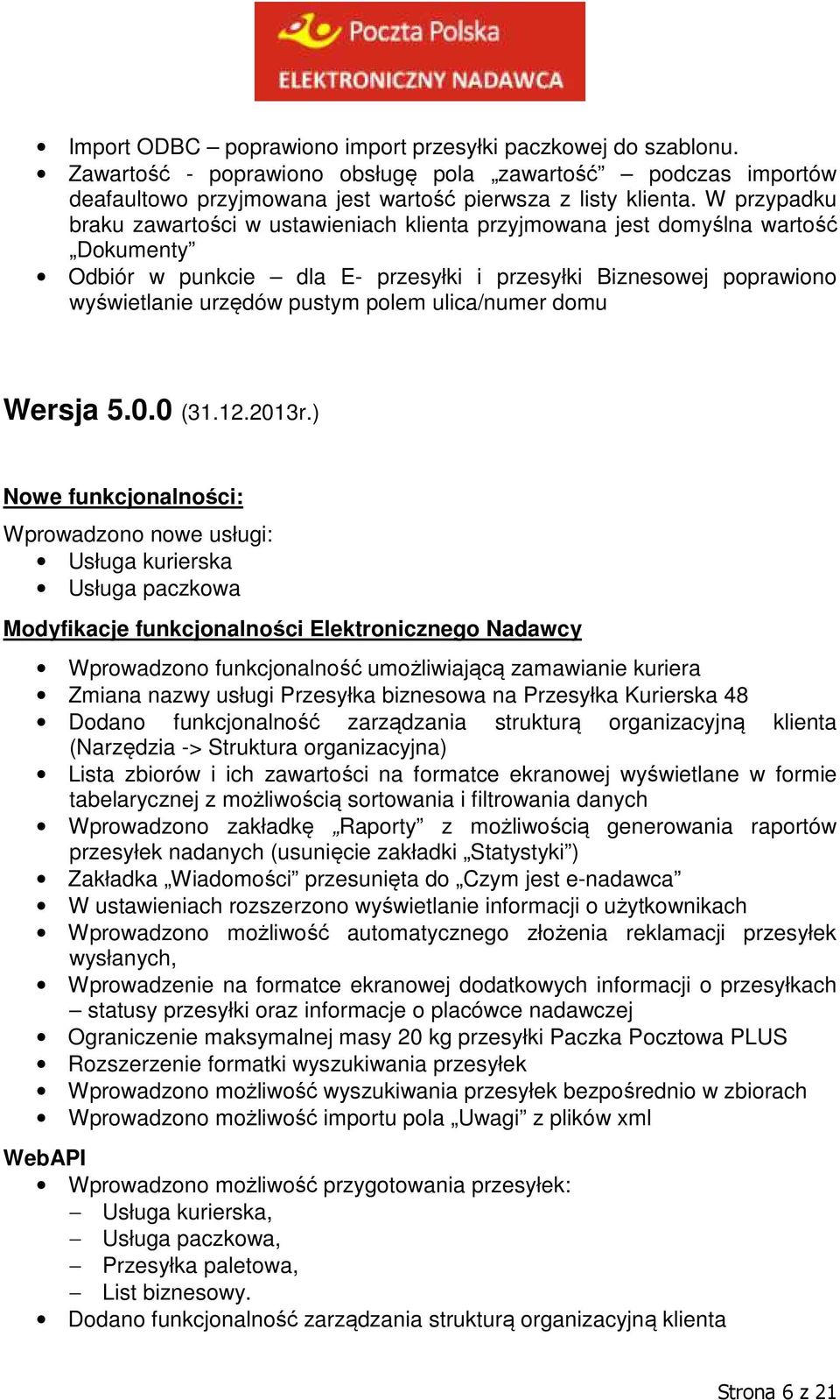 ulica/numer domu Wersja 5.0.0 (31.12.2013r.