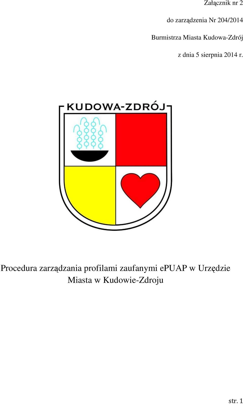sierpnia 2014 r.