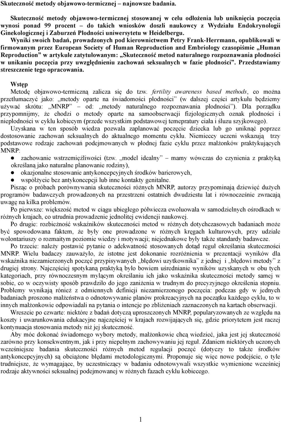 Zaburzeń Płodności uniwersytetu w Heidelbergu.