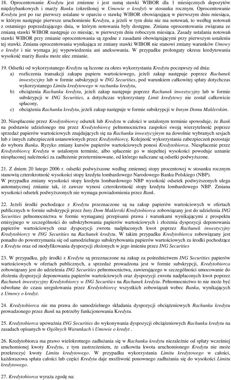 notowań, to według notowań z ostatniego poprzedzającego dnia, w którym notowania były dostępne.