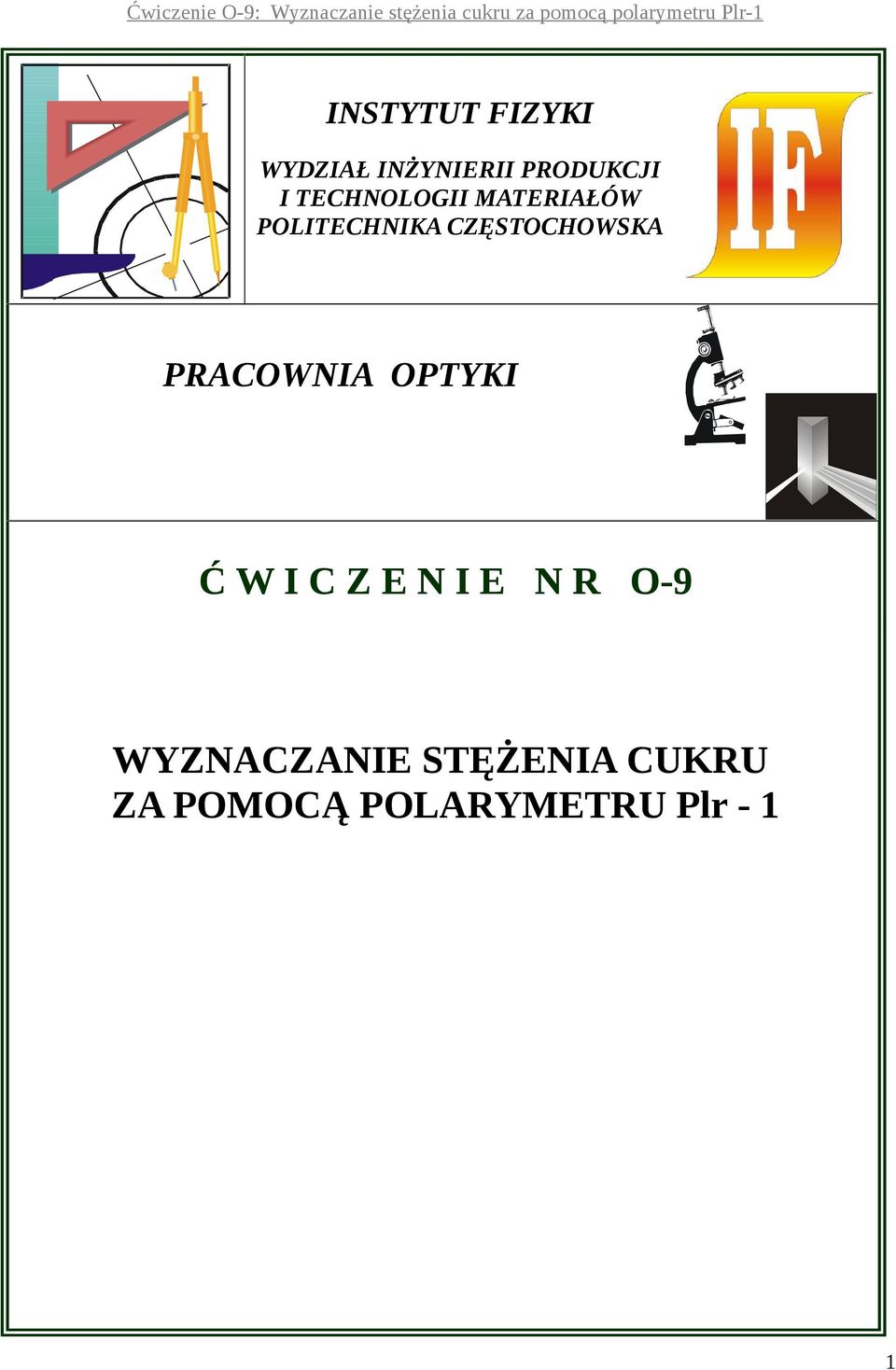 PRACOWNIA OPTYKI Ć W I C Z E N I E N R O-9