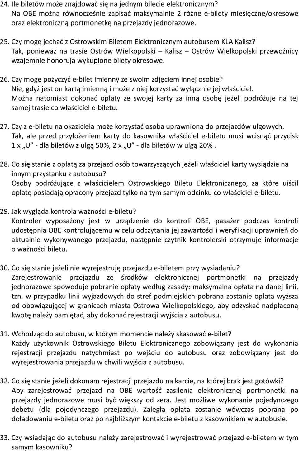 Czy mogę jechać z Ostrowskim Biletem Elektronicznym autobusem KLA Kalisz?