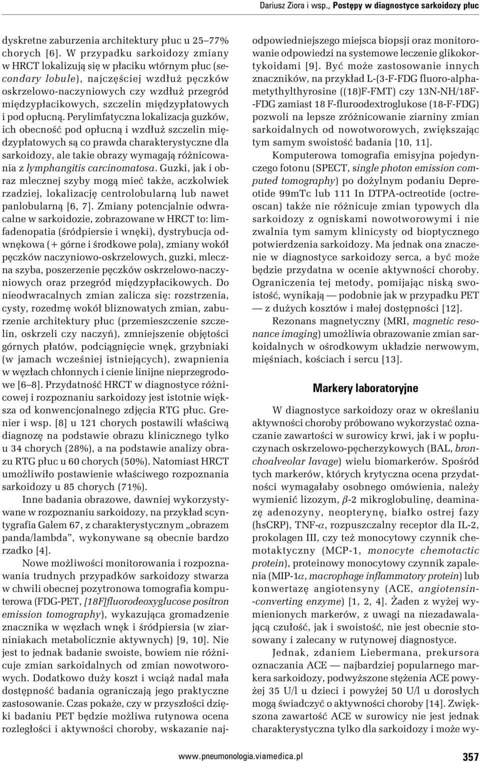 międzypłatowych i pod opłucną.