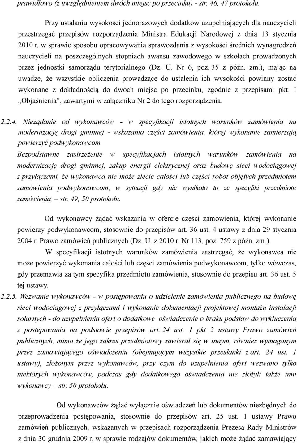 w sprawie sposobu opracowywania sprawozdania z wysokości średnich wynagrodzeń nauczycieli na poszczególnych stopniach awansu zawodowego w szkołach prowadzonych przez jednostki samorządu