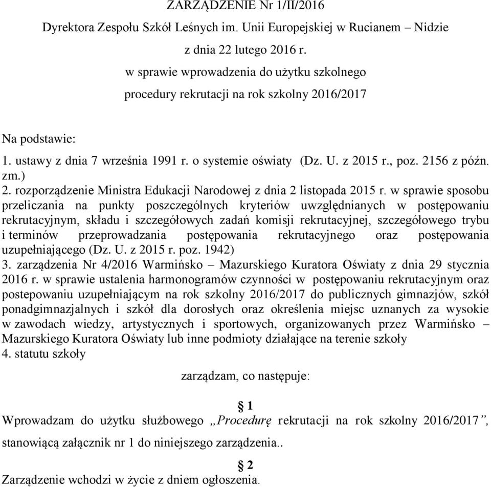 ) 2. rozporządzenie Ministra Edukacji Narodowej z dnia 2 listopada 2015 r.