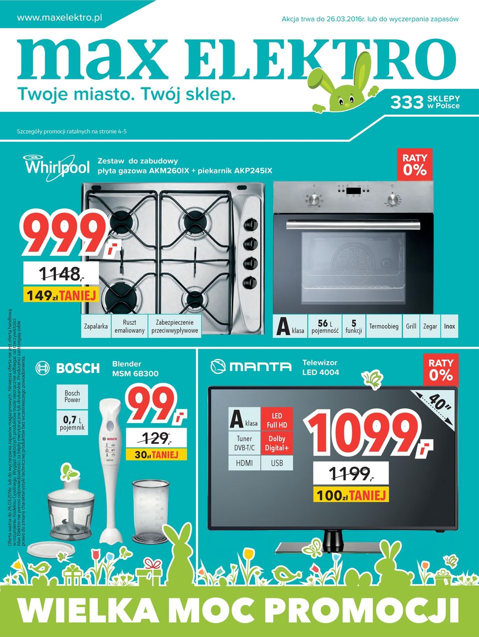 999, 1099, 99, WIELKA MOC PROMOCJI. A klasa. Twoje miasto 200 zł taniej. Klasa. Pojemność 65 L. Prowadnice