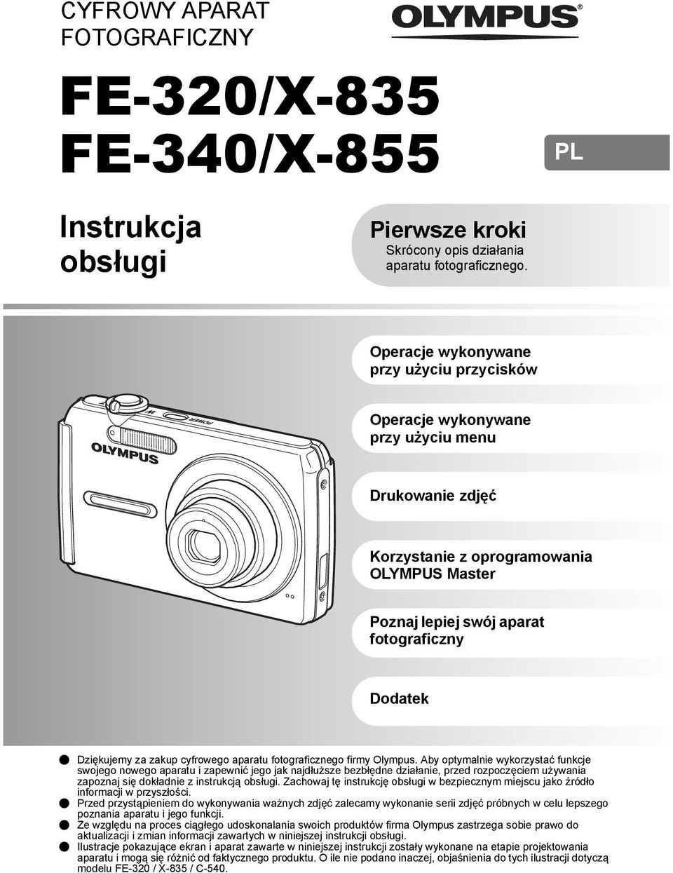 Dziękujemy za zakup cyfrowego aparatu fotograficznego firmy Olympus.