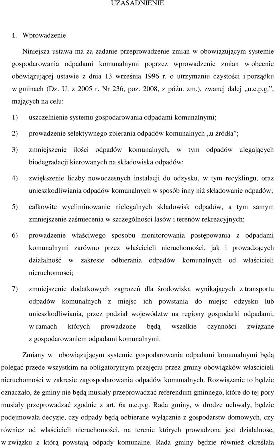 września 1996 r. o utrzymaniu czystości i porządku w gm