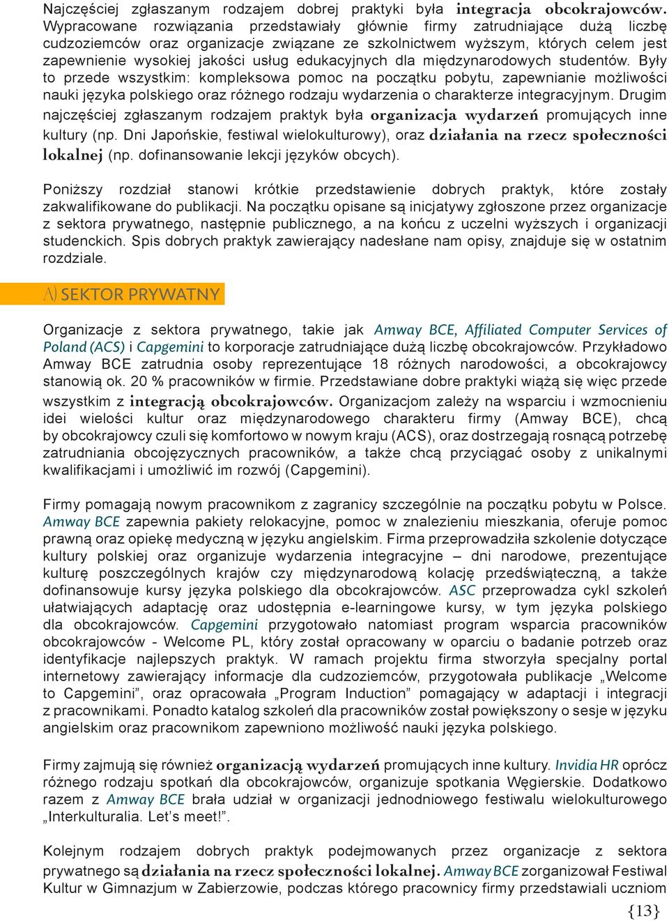 edukacyjnych dla międzynarodowych studentów.