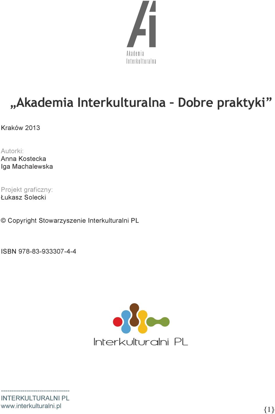 Stowarzyszenie Interkulturalni PL ISBN 978-83-933307-4-4 Interkulturalni