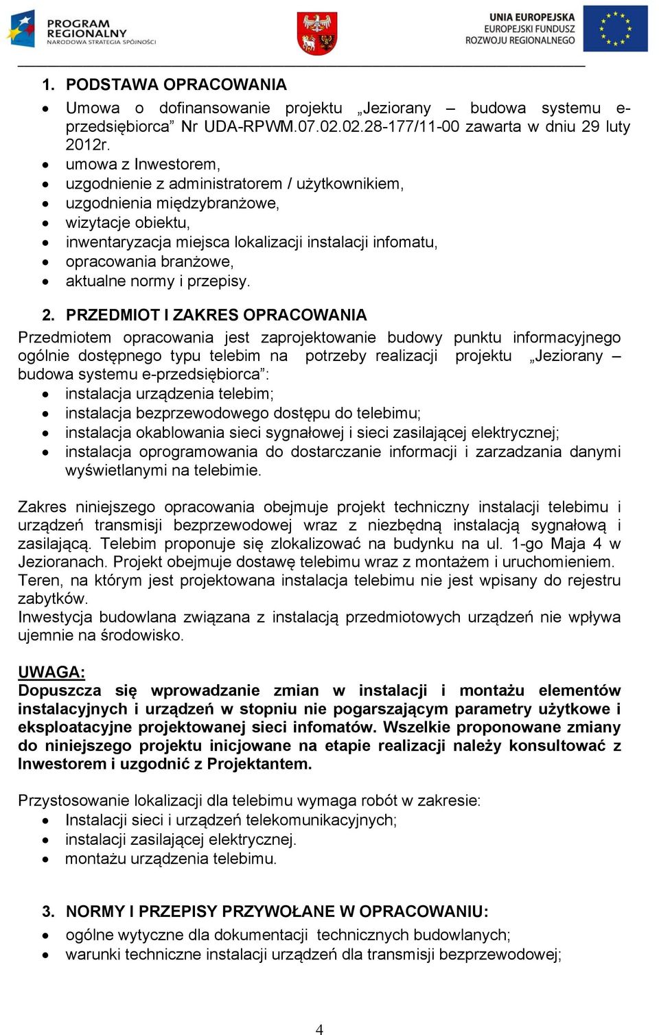 aktualne normy i przepisy. 2.